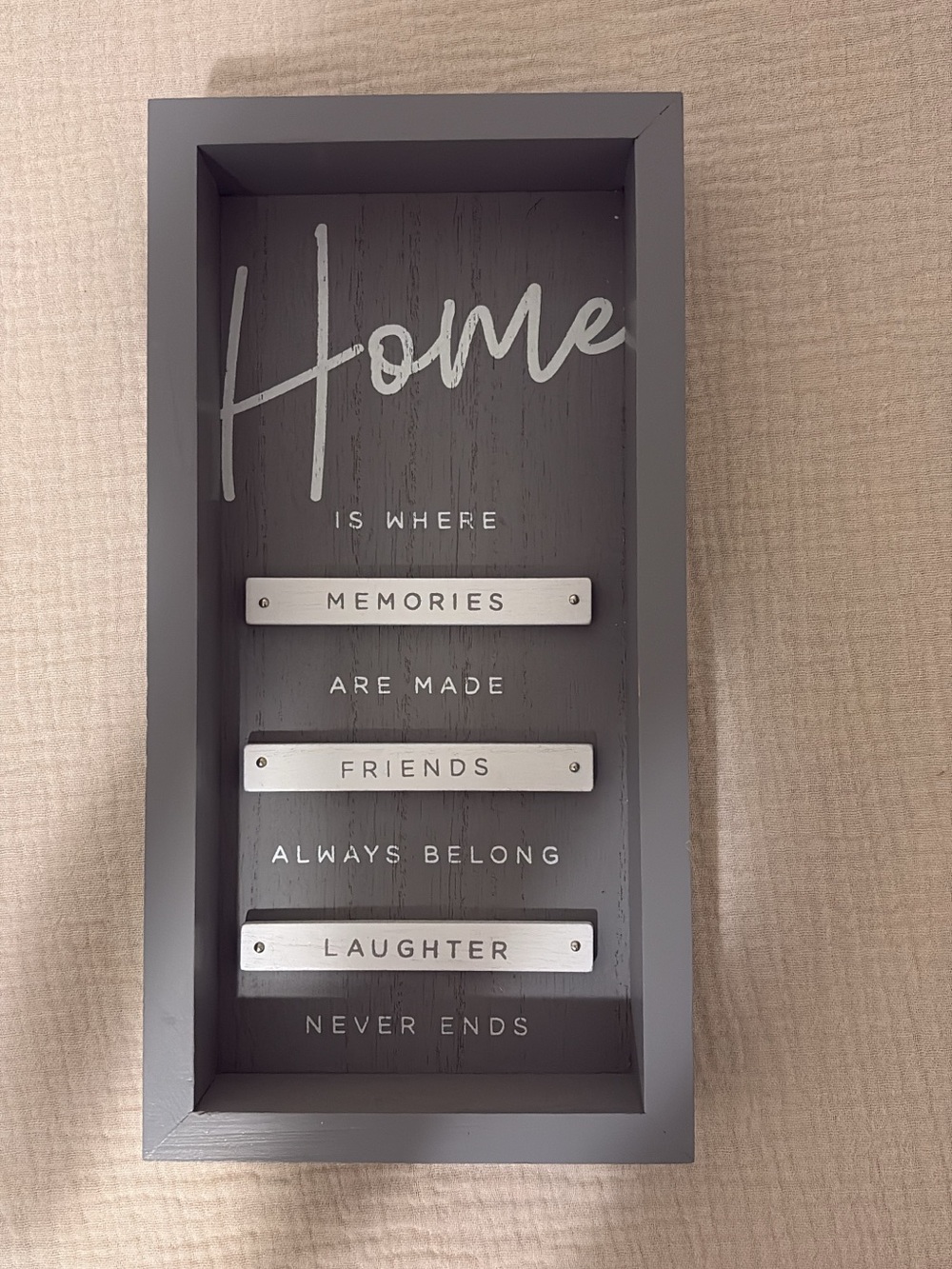 Gray "Home" Wall Art Sign - Memories, Friends, Laughter